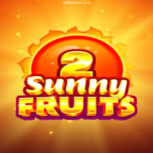 Explore SunnyFruits2 on the Trusted 45FF⭐️ Platform